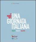 17 marzo 2011. Una girnata italiana. Mostra nazionale. Catalogo della mostra