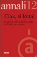 Ciak si lotta! Il cinema dell'autunno caldo