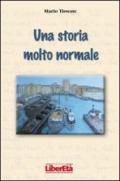 Una storia molto normale