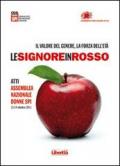 signore in rosso. Il valore del genere, la forza dell'età. Con CD Audio. Con DVD