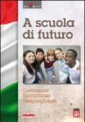 A scuola di futuro. Costituzione, eguaglianza, diseguaglianza