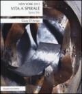 Vita a spirale-Spiral life. Ediz. bilingue