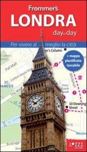 Londra. Frommer's day by day. Per vivere al meglio la città. Con mappa plastificata