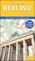 Berlino. Frommer's day by day. Per vivere al meglio la città. Con mappa plastificata