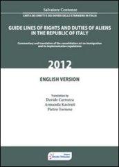 Carta dei diritti e dei doveri dello straniero in Italia. Ediz. inglese