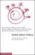 Global labour history. La storia del lavoro al tempo della «globalizzazione»