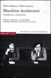 Macchine desideranti. Capitalismo e schizofrenia