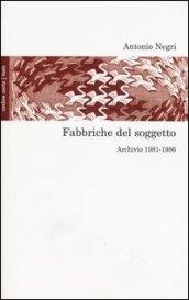 Fabbriche del soggetto. Archivio 1981-1987 e una conversazione con Mimmo Servante