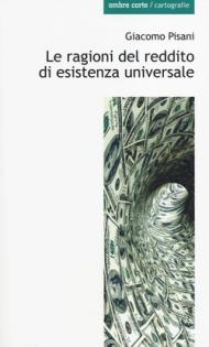 Le ragioni del reddito di esistenza universale