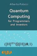 Quantum Computing for Programmers and Investors