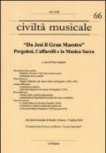 «Da Jesi il Gran Maestro». Pergolesi, Caffarelli e la musica sacra. Atti della Giornata di studio (Firenze, 17 aprile 2010)