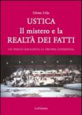 Ustica. Il mistero e la realtà dei fatti. Un perito racconta la propria esperienza