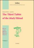 The third tablet of the itkalzi ritual