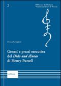 Genesi e prassi esecutiva del «Dido and Aenas» di Henry Purcell