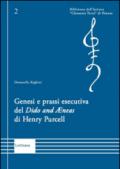Genesi e prassi esecutiva del «Dido and Aenas» di Henry Purcell