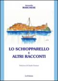 Lo schiopparello e altri racconti