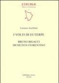 I volti di Euterpe. Bruno Rigacci musicista fiorentino