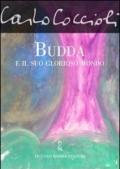 Budda e il suo glorioso mondo