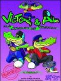 Victor & Al alla conquista del videogiochi. Il prezzo. Ediz. multilingue