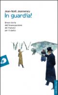 In guardia! Breve storia dell'insana passione dei francesi per il duello