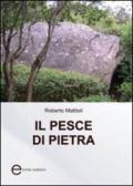 Il pesce di pietra