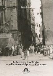 Informazioni sulla vita e sulla morte del povero Vincenzo