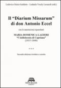 Il «diarium missarum» di don Antonio Eccel con le annotazioni riguardanti Maria Domenica Lazzeri «l'ddolorata di Capriana» (1815-1848)