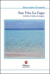 San Vito Lo Capo. Le feste, il culto, la magia