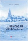 Il regno di ghiaccio