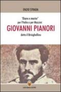 Giovanni Pianori detto il Brisighellino. Osare e morire per l'Italia e per Mazzini