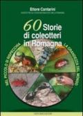 60 storie di coleotteri in Romagna. Nel piccolo di rispecchia la grandezza del mondo