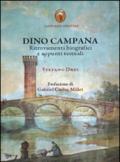 Dino Campana. Ritrovamenti biografici e appunti testuali