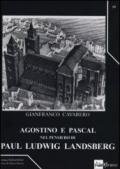 Agostino e Pascal nel pensiero di Paul Ludwig Landsberg