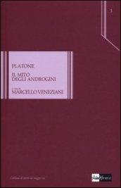 Il mito degli androgini. Testo greco a fronte