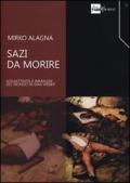 Sazi da morire. Soggettività e immagini del mondo in Max Weber