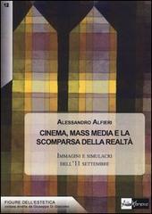 Cinema, mass media e la scomparsa della realtà. Immagini e simulacri dell'11 settembre