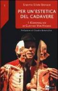 Per un'estetica del cadavere. I Körpenwelten di Gunther von Hagens