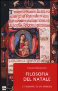 Filosofia del Natale. L'itinerario di un simbolo