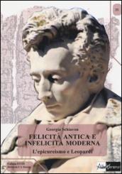 Felicità antica e infelicità moderna. L'epicureismo e Leopardi