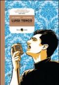 Luigi Tenco. Una voce fuori campo