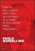 Paolo Borsellino. L'agenda rossa