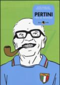 Pertini fra le nuvole