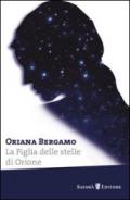 La figlia delle stelle di Orione