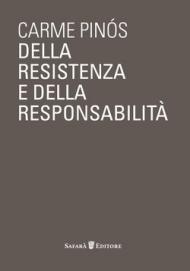 Della resistenza e della responsabilità