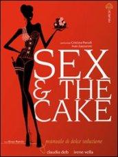 Sex & the cake