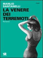 La Venere dei terremoti