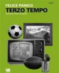 Terzo tempo: Quindici storie di sport: 5 (Singoli)