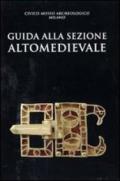 Guida alla sezione Altomedievale