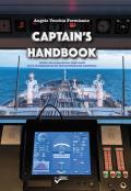 Captain's Handbook. Guida alla preparazione degli esami per il conseguimento dei titoli professionali marittimi. Nuova ediz.