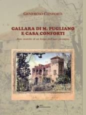 Gallara di M. Pugliano e Casa Conforti. Note Storiche per un Borgo Dell'Agro Picentino